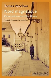 Nord magnétique: conversations avec Ellen Hinsey