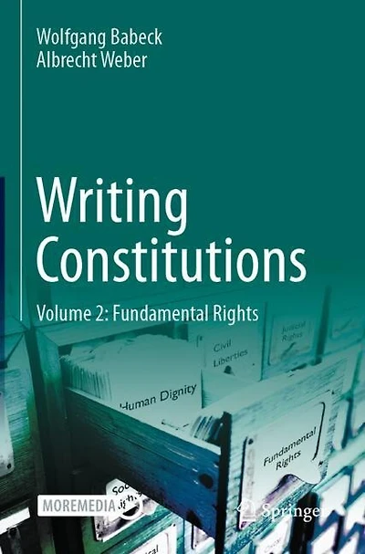 Writing Constitutions: Volume 2: Fundamental Rights