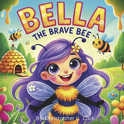 Bella the Brave Bee