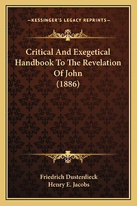 Critical And Exegetical Handbook To The Revelation Of John (1886)