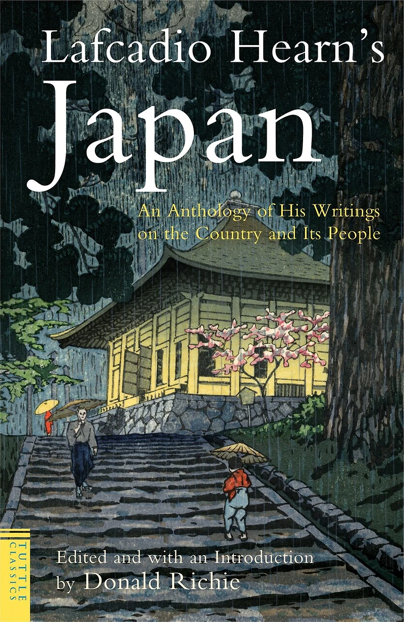 Lafcadio Hearn's Japan: Fascinating Stories and Essays by Japan's Most Famous Foreign Observer