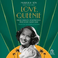 Love, Queenie: Merle Oberon, Hollywood's First South Asian Star