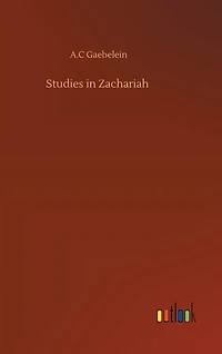 Studies in Zachariah
