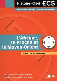 L' Afrique, le Proche et Moyen-Orient: nouveau programme, prépas commerciales