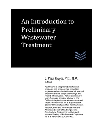 An Introduction to Preliminary Wastewater Treatment