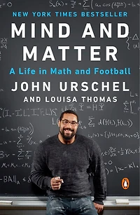 Mind and Matter: A Life Math Football
