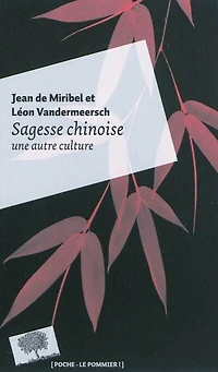 Sagesse chinoise: une autre culture