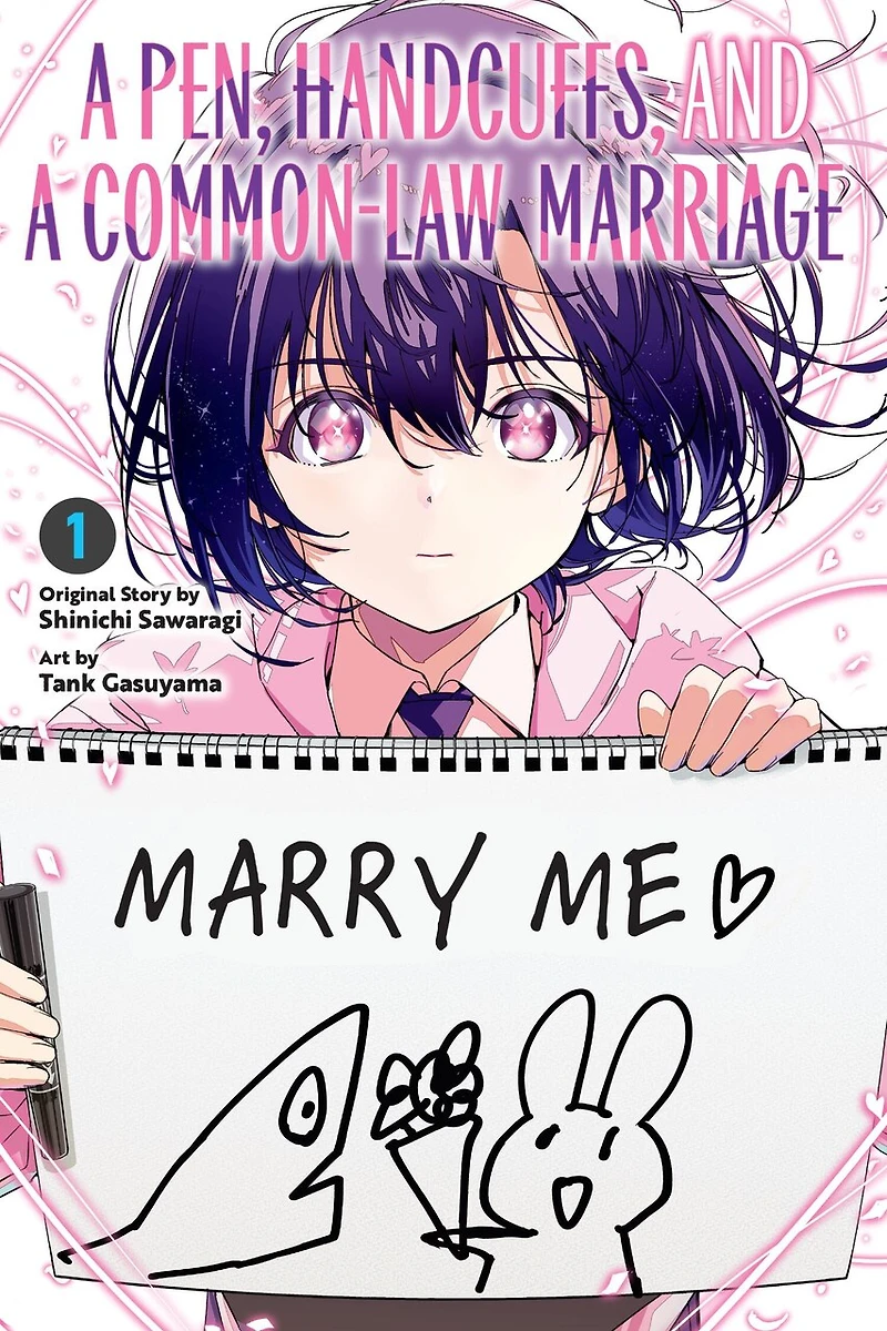 a Pen, Handcuffs, and Common-Law Marriage, Vol. 1