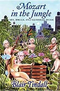 Mozart the Jungle: Sex, Drugs, And Classical Music