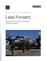 Lead Forward: Mobility Air Force Command Nodes for Complex Operations
