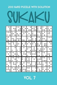 200 Hard Puzzle With Solution Sukaku Vol 7: Challenging Sudoku variation, puzzle booklet, 2 puzzles per page