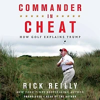 Commander Cheat: How Golf Explains Trump