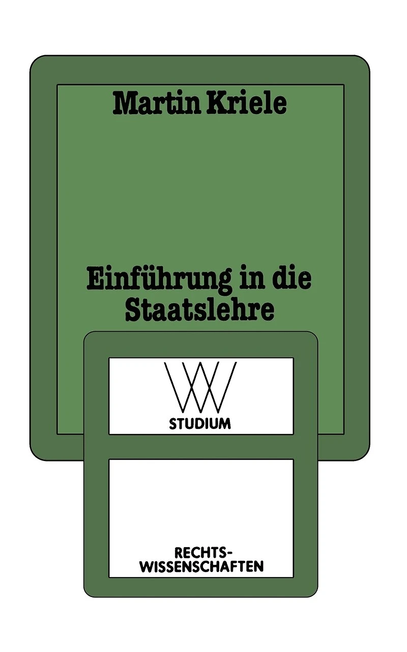 Einführung in die Staatslehre: Die geschichtlichen Legitimitätsgrundlagen des demokratischen Verfassungsstaates
