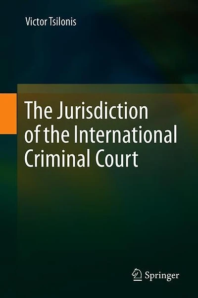 the Jurisdiction of International Criminal Court
