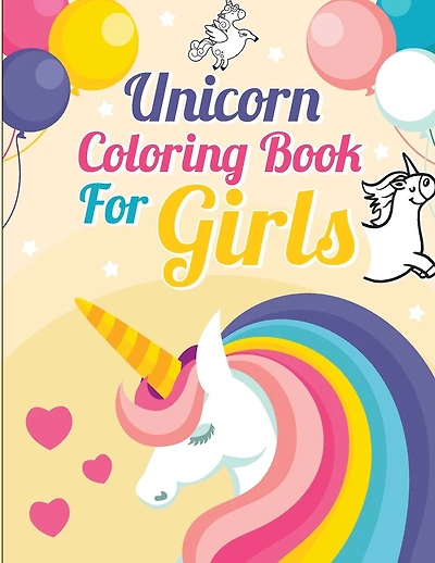 Unicorn Coloring Book for Girls: Unicorn Coloring and Activity Book for Kids