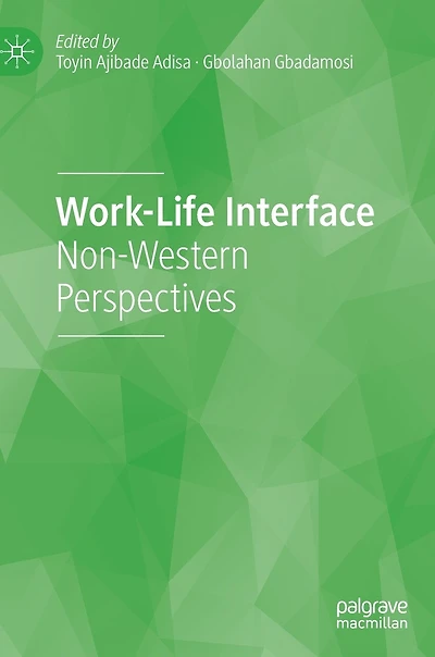Work-life Interface: Non-western Perspectives