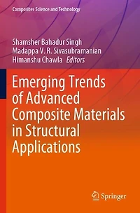 Emerging Trends of Advanced Composite Materials in Structural Applications