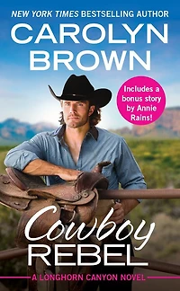Cowboy Rebel: Includes A Bonus Short Story