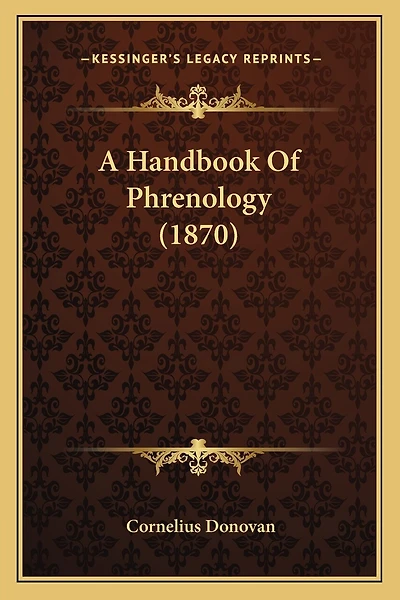 A Handbook Of Phrenology (1870)