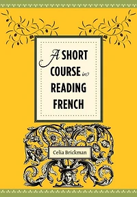 A Short Course Reading French