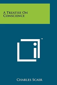 A Treatise On Conscience