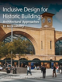 Inclusive Design for Historic Buildings: Architectural Approaches to Accessibility