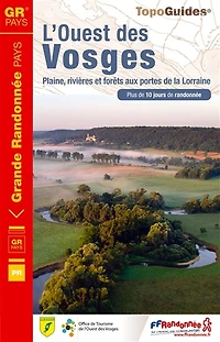 L' ouest des Vosges: plaine, rivières et forêts aux portes de la Lorraine