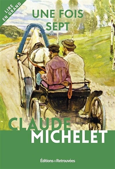 Une fois sept: une enfance