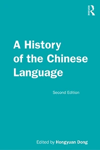 A History of the Chinese Language