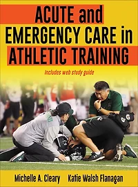 Acute and Emergency Care Athletic Training