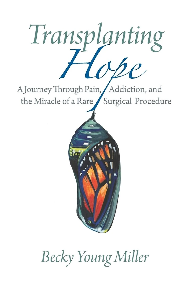 Transplanting Hope: A Journey Through Pain, Addiction, and the Miracle of a Rare Surgical Procedure