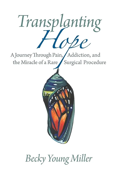 Transplanting Hope: A Journey Through Pain, Addiction, and the Miracle of a Rare Surgical Procedure