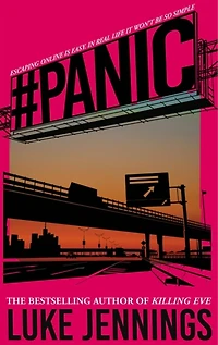 #panic: the thrilling new book from author of Killing Eve