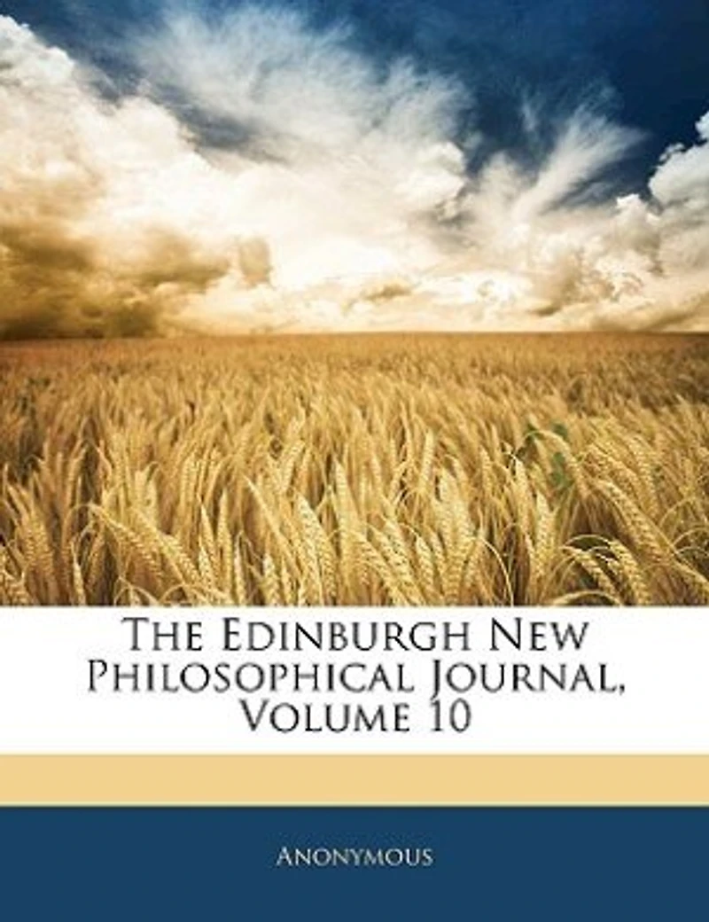 The Edinburgh New Philosophical Journal; Volume 10