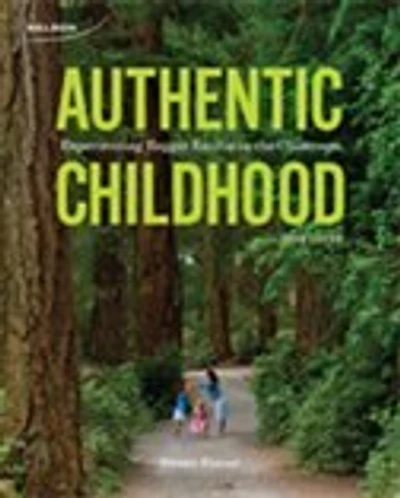 Authentic Childhood: Experiencing Reggio Emilia In The Classroom