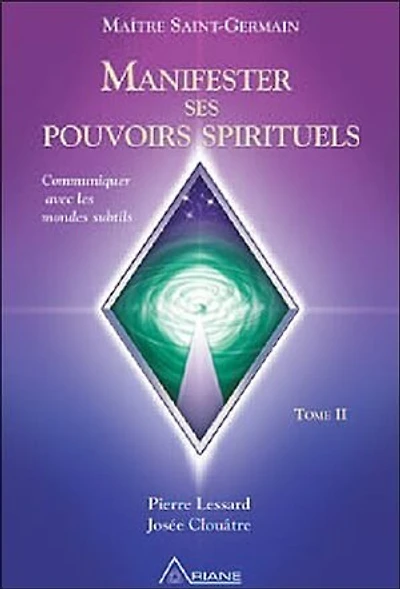 Communiquer avec les mondes subtils