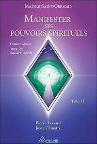 Communiquer avec les mondes subtils