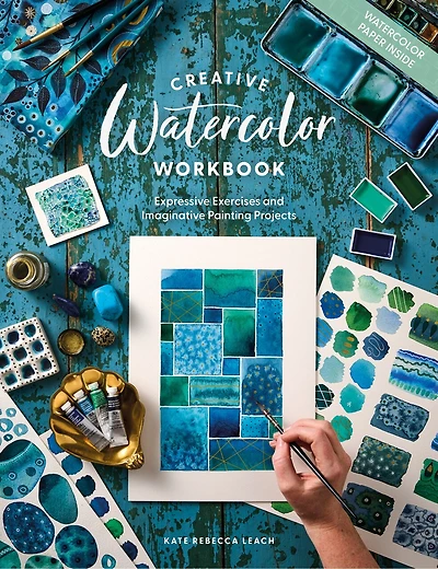 Creative Watercolor Workbook: Expressive Exercises and Imaginative Painting Projects