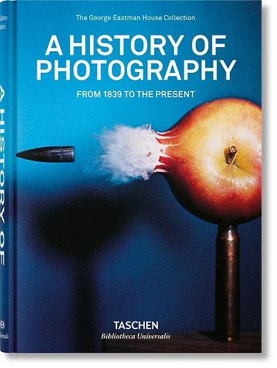 Histoire de la Photographie. De 1839 à nos jours: De 1839 à nos jours