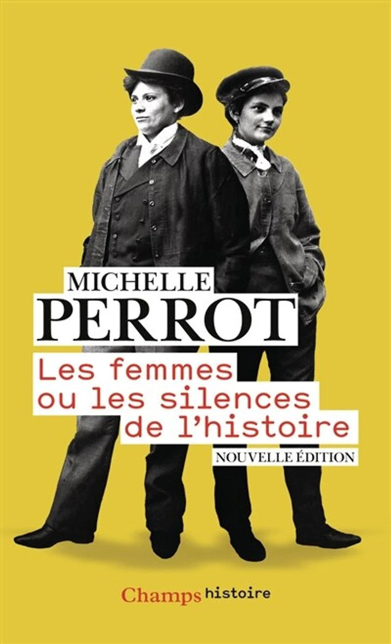 Les femmes ou silences de l'histoire