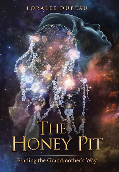 the Honey Pit: Finding Grandmother's Way