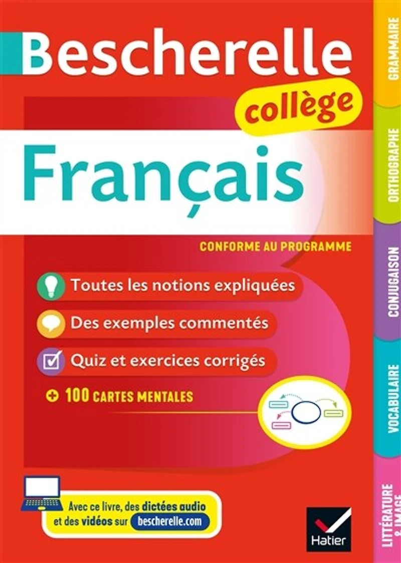 Bescherelle français collège: grammaire, orthographe, conjugaison, vocabulaire, littérature et image