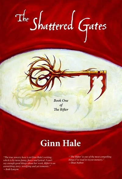 The Shattered Gates: The Rifter Book One