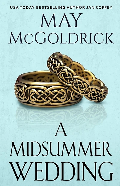 A Midsummer Wedding: Two Decades of Destiny. One Week to Call It Off. One Storm to Change Everything.