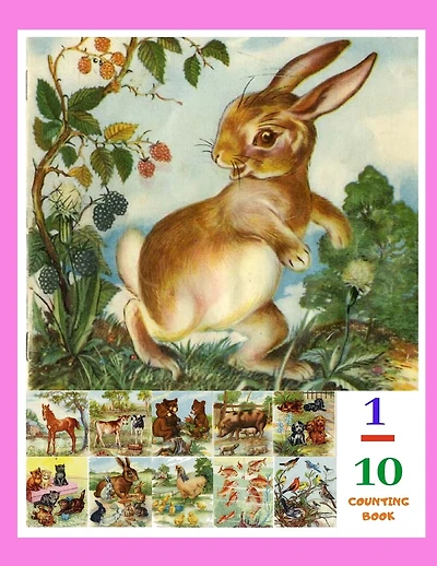 1 - 10 Counting Book: With Vintage Picture Animal Farm for early learning. Learn to count with Classic Drawing Animals. Math Education books for Children, Preschool, Kid