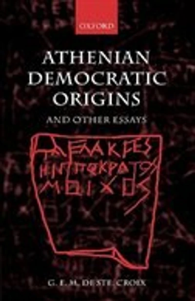 Athenian Democratic Origins: and Other Essays