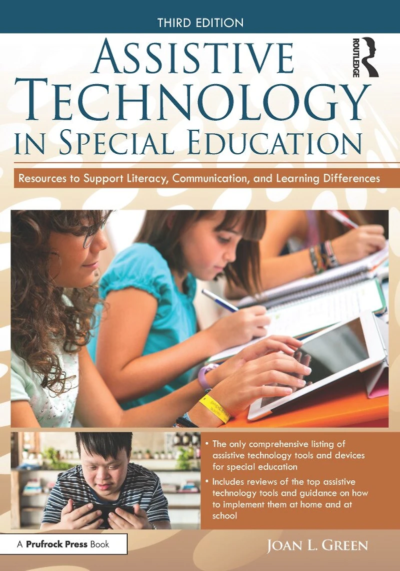 Assistive Technology Special Education: Resources to Support Literacy, Communication, and Learning Differences