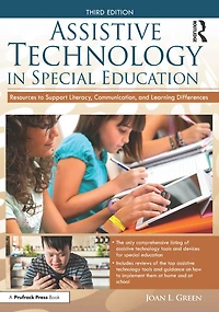 Assistive Technology Special Education: Resources to Support Literacy, Communication, and Learning Differences