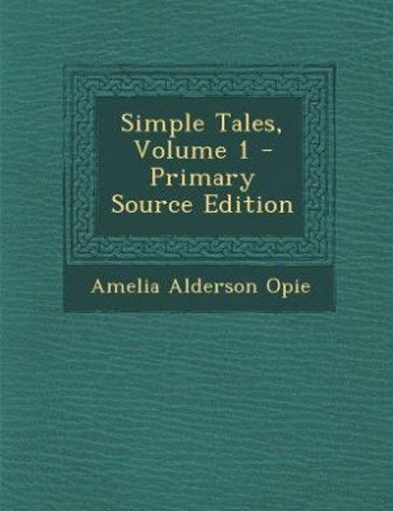 Simple Tales, Volume 1 - Primary Source Edition