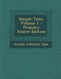 Simple Tales, Volume 1 - Primary Source Edition